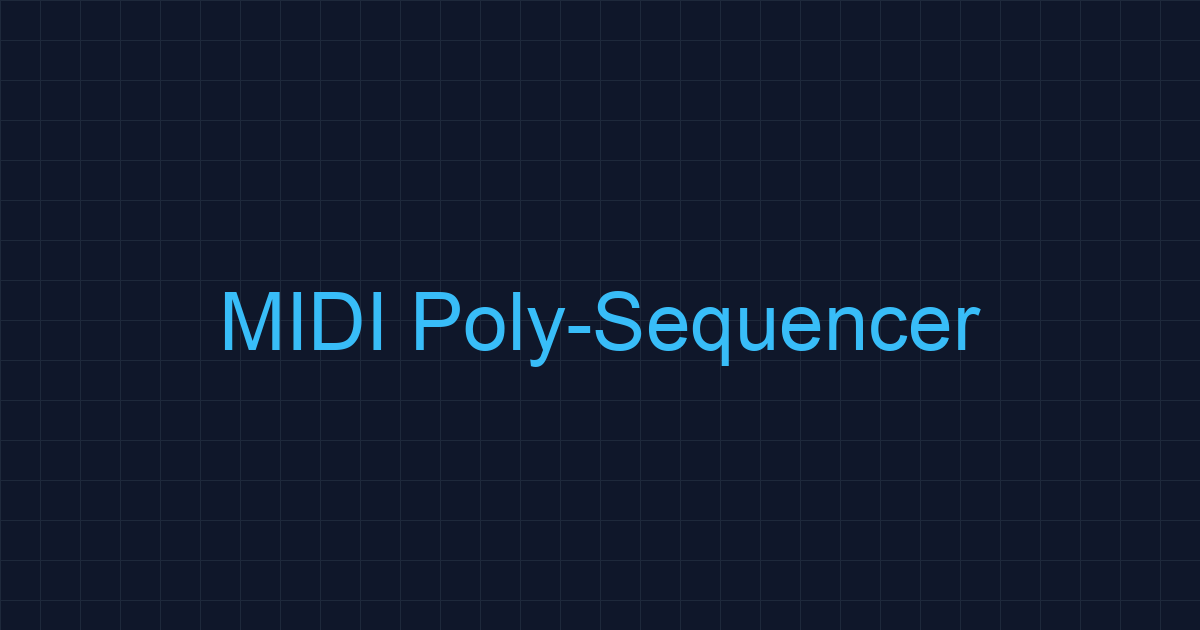 MIDI Poly-Sequencer Synth